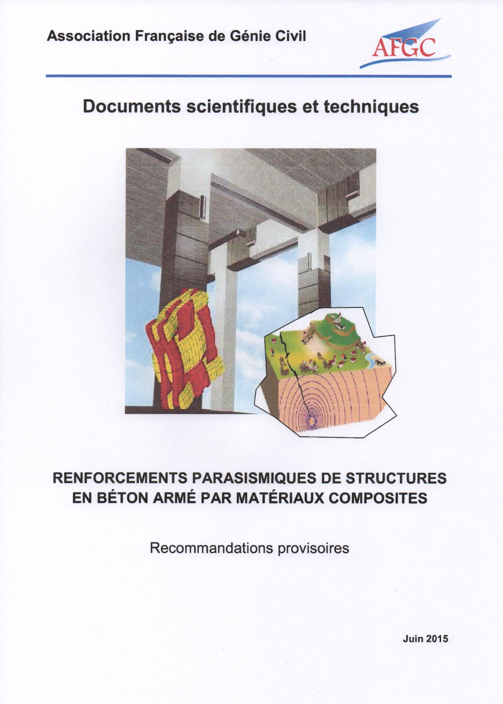 Renforcements parasismiques des structures en béton armé par matériaux composites